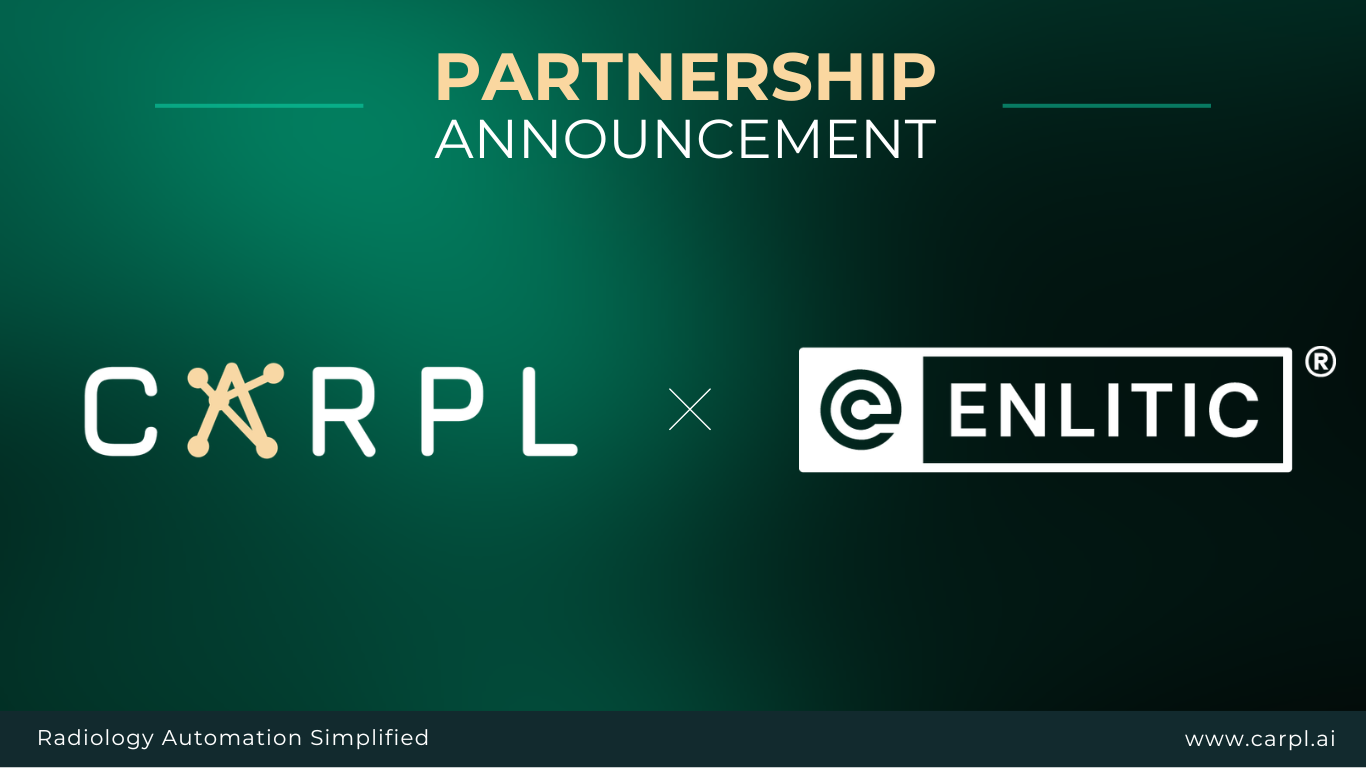 CARPL.ai Partners with Enlitic to Accelerate AI Validation for Imaging Customers